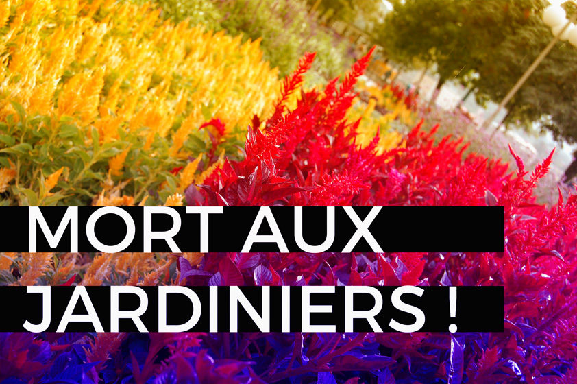 blog mort aux jardiniers